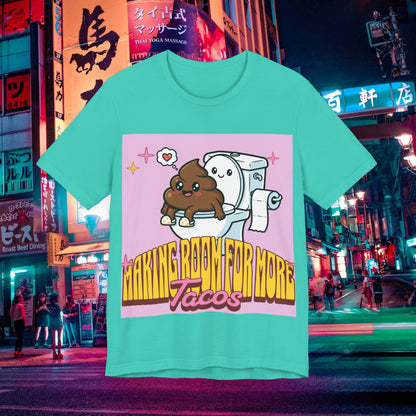 Making Room For More Tacos T‑Shirt — Cute Toilet & Taco Cartoon Tee