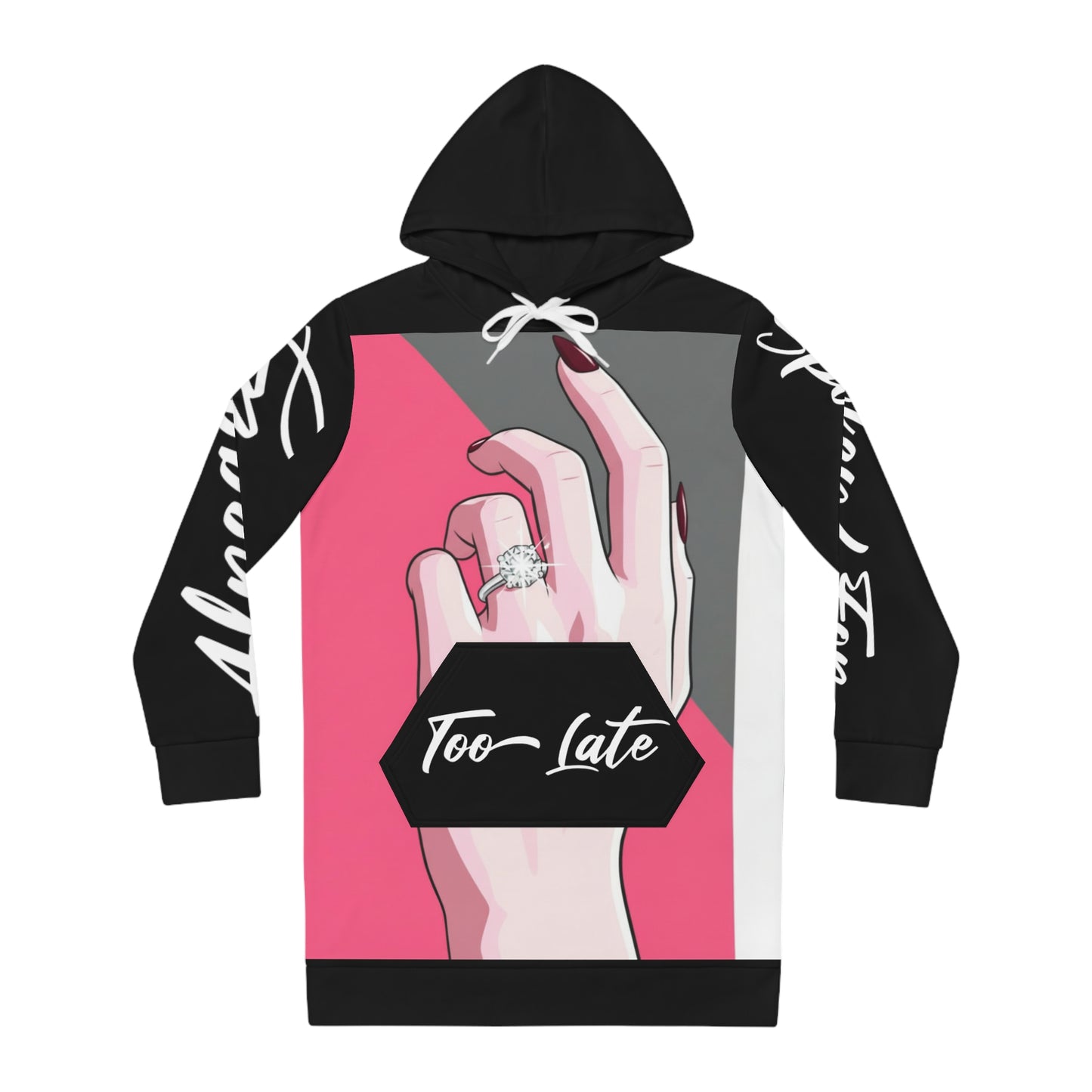 already spoken for " droodie (dress + hoodie)